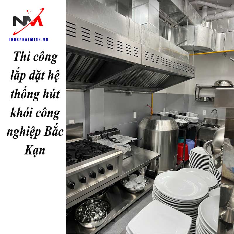 Thi công lắp đặt hệ thống hút khói công nghiệp Bắc Kạn